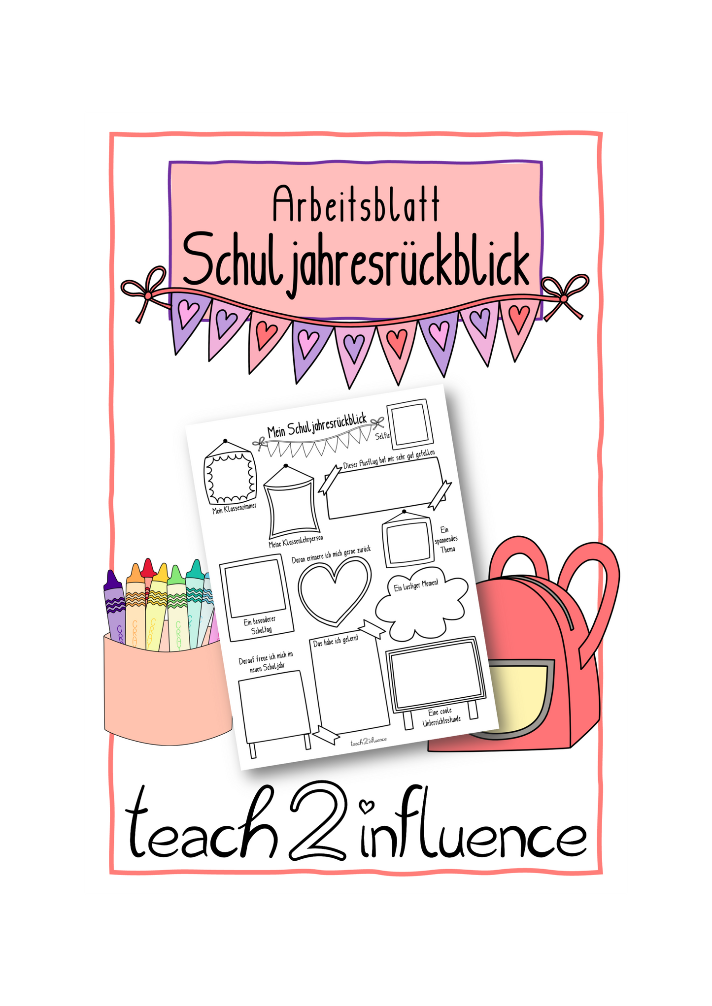 Arbeitsblatt - Schuljahresrückblick