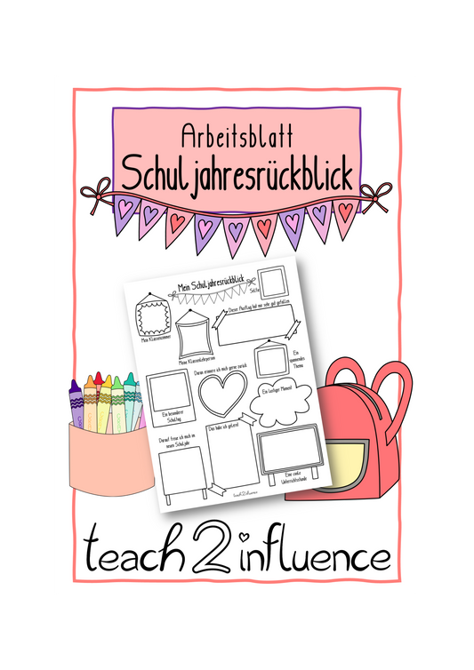 Arbeitsblatt - Schuljahresrückblick