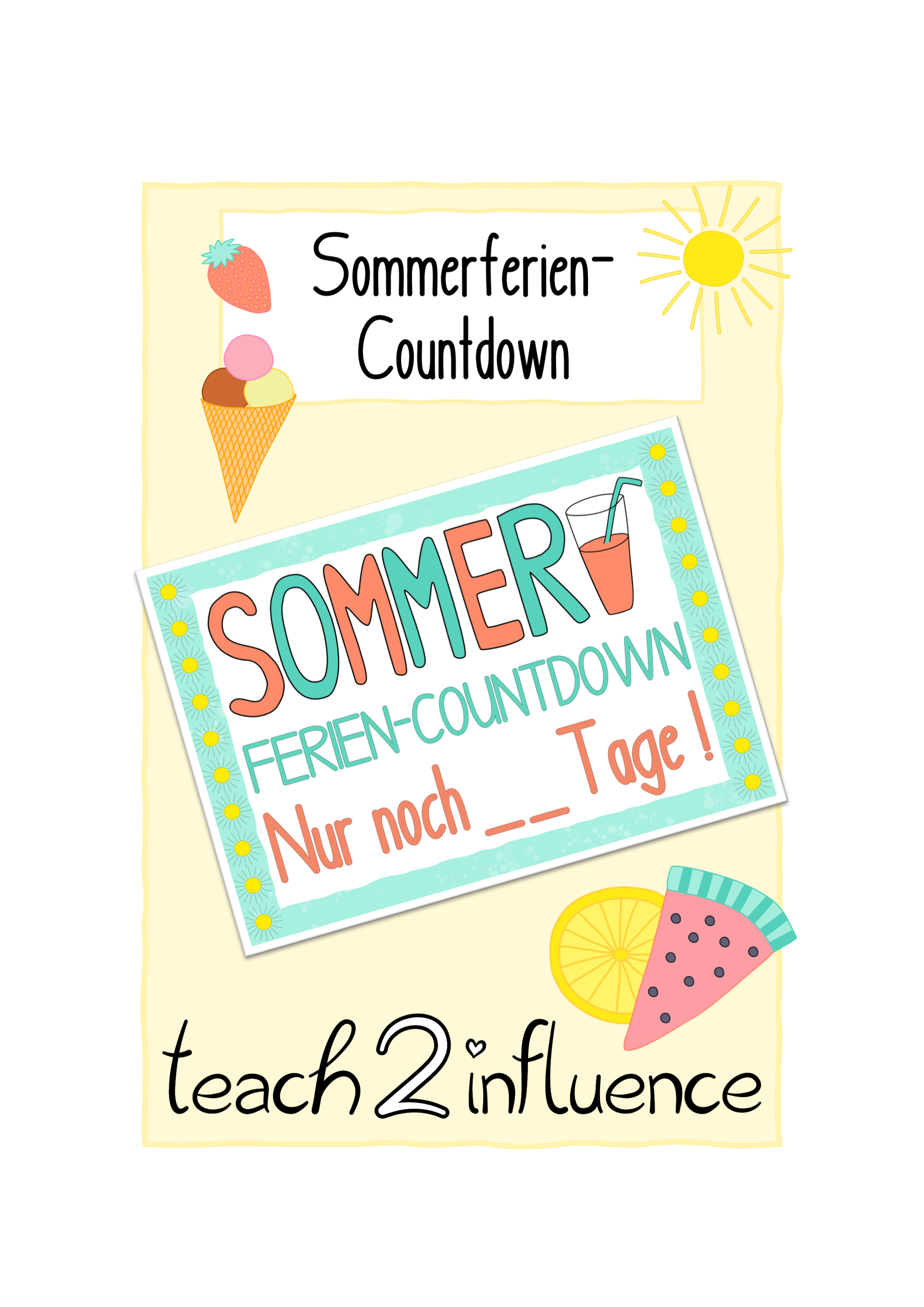 Sommerferien-Countdown – teach2influence